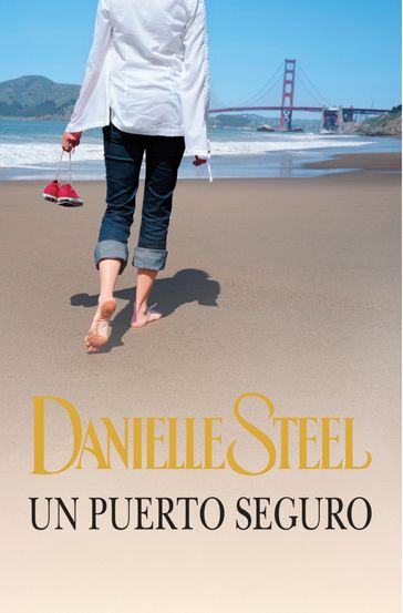 Un puerto seguro - Danielle Steel