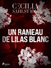 Un rameau de lilas blanc