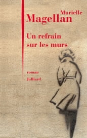 Un refrain sur les murs