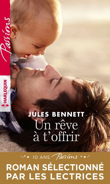 Un rêve à t'offrir - Jules Bennett