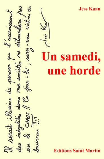 Un samedi, une horde - Jess Kaan