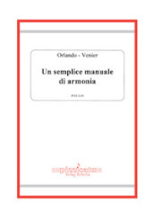 Un semplice manuale di armonia