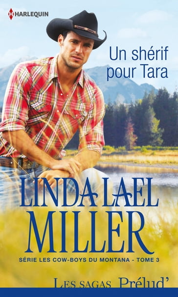 Un shérif pour Tara - Linda Lael Miller