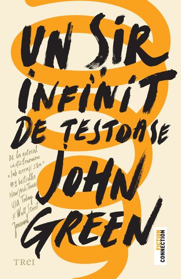 Un sir infinit de testoase - John Green