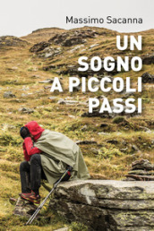 Un sogno a piccoli passi