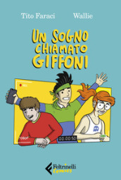 Un sogno chiamato Giffoni