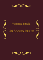 Un sogno reale