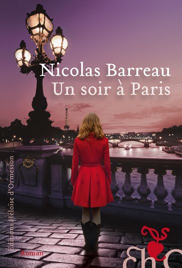Un soir à Paris - Nicolas Barreau