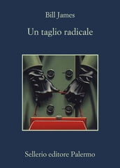 Un taglio radicale