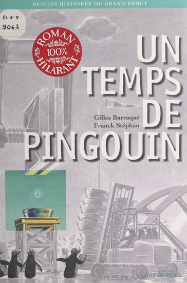 Un temps de pingouin - Gilles Barraqué