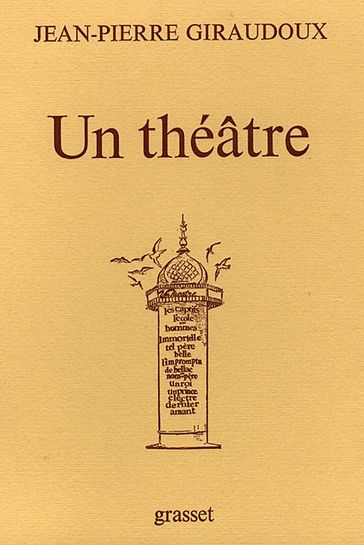 Un théâtre - Jean-Pierre Giraudoux