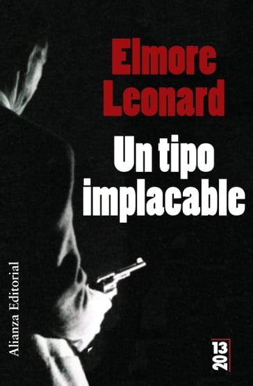 Un tipo implacable - Leonard Elmore