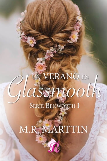 Un verano en Glassmooth - M.R. Marttin