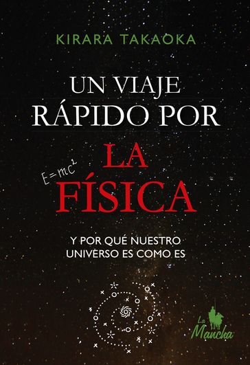 Un viaje rápido por la física - Kirara Takaoka