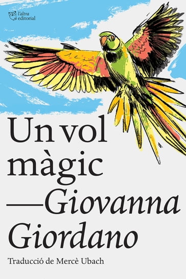 Un vol màgic - Giovanna Giordano