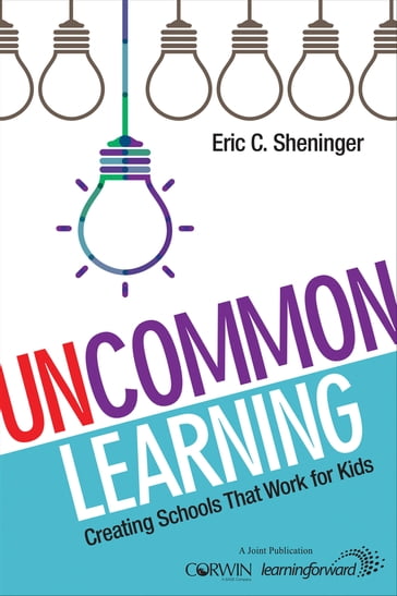 UnCommon Learning - Eric C. Sheninger