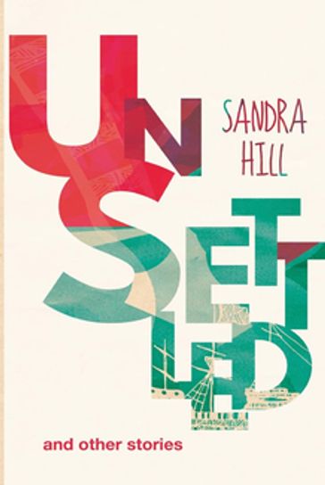 UnSettled and other stories - Sandra Hill