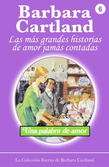 Una Palabra de Amor - Barbara Cartland