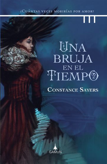 Una bruja en el tiempo - Constance Sayers