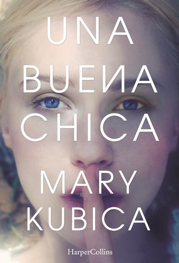 Una buena chica - Mary Kubica