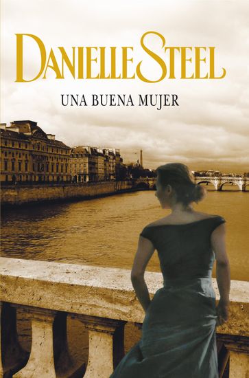Una buena mujer - Danielle Steel