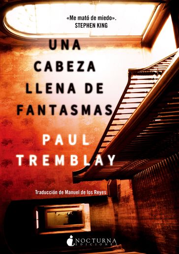 Una cabeza llena de fantasmas - Paul Tremblay