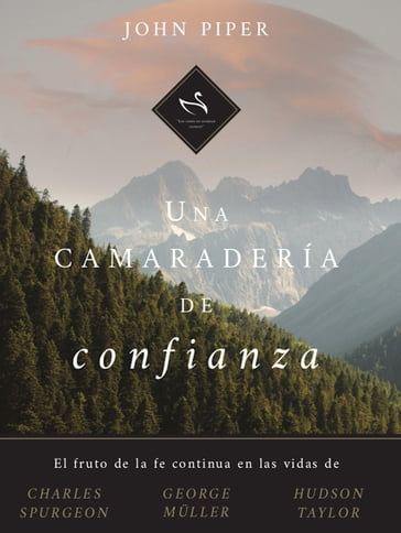 Una camaradería de confianza - John Piper