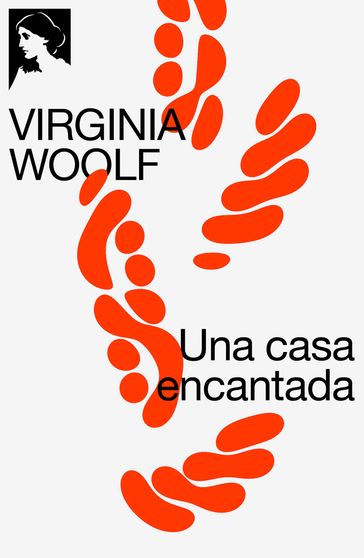 Una casa encantada - Virginia Woolf