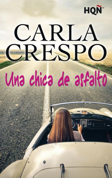 Una chica de asfalto - Carla Crespo