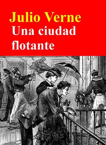 Una ciudad flotante - Julio Verne