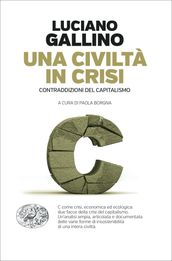 Una civiltà in crisi