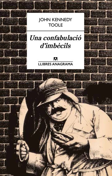 Una confabulació d'imbècils - John Kennedy Toole