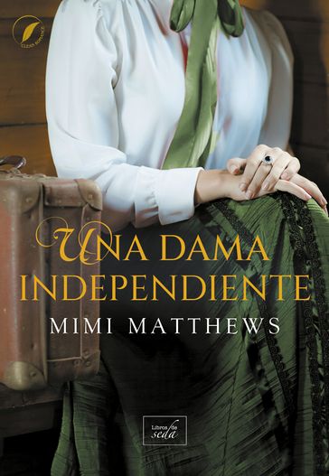 Una dama independiente - Mimi Matthews