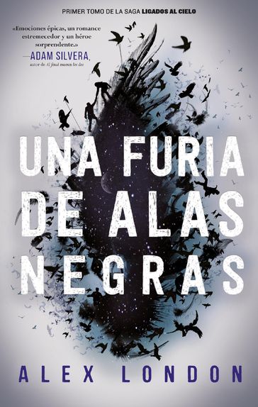 Una furia de alas negras - Alex London