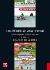 Una historia de Asia oriental