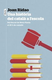 Una història del català a l escola