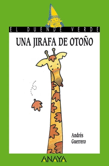 Una jirafa de otoño - Andrés Guerrero