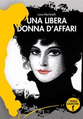 Una libera donna d affari