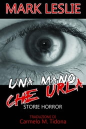 Una mano che urla