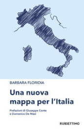 Una nuova mappa per l Italia