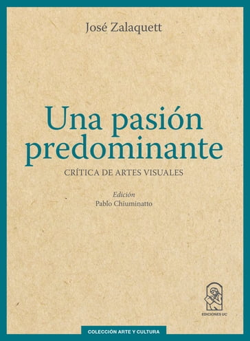Una pasión predominante - José Zalaquett