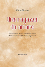 Una ragazza da amare