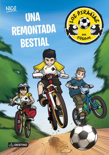 Una remontada bestial - Adela Pérez Lladó