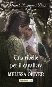 Una ribelle per il cavaliere