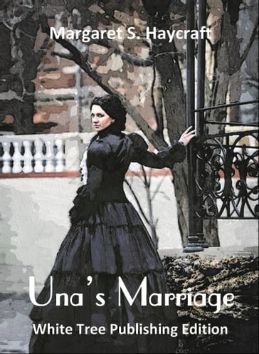 Una's Marriage - Margaret S. Haycraft