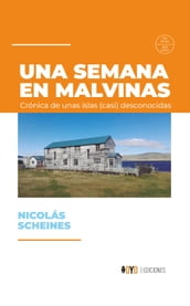 Una semana en Malvinas