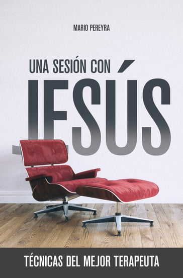 Una sesión con Jesús - Mario Pereyra