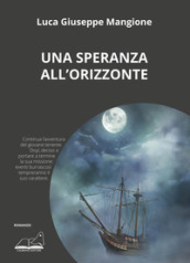 Una speranza all orizzonte