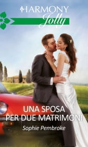 Una sposa per due matrimoni