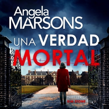 Una verdad mortal - Angela Marsons